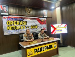 Latihan Pra Ops Ketupat 2026, Polres Parepare Rencanakan Dirikan Lima Pos